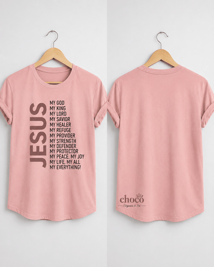 T-Shirt Jésus – My God, My King, My Everything | CEF - Choco Élégance &amp; Foi