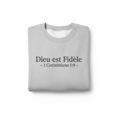 Sweat "Dieu est Fidèle" – 1 Corinthiens 1:9 | CEF - Choco Élégance &amp; Foi